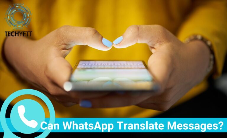 Can WhatsApp Translate Messages?