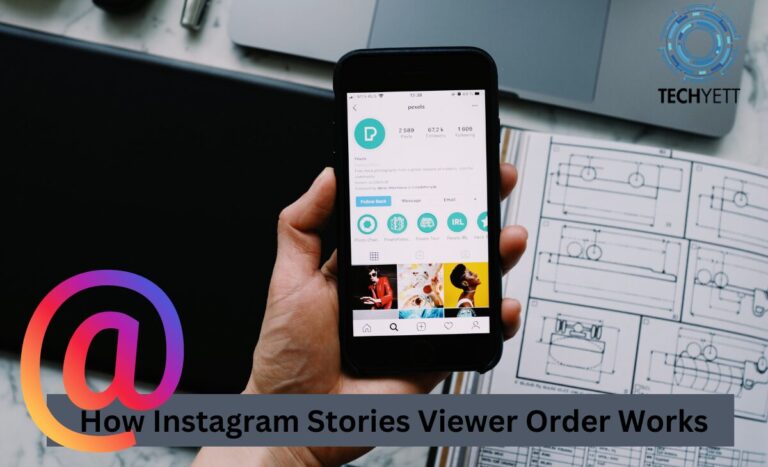 How Instagram Stories Viewer Order Works