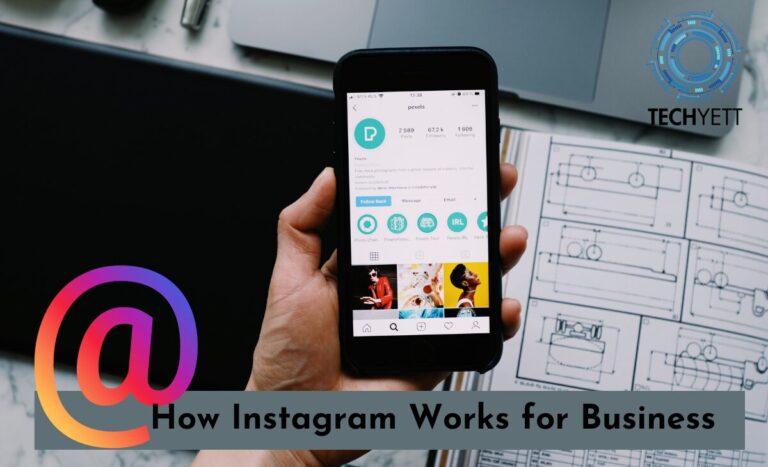 How Instagram Works for Business